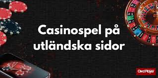 Utländska Casino Sidor En Guide till Bästa Alternativen 574700596 Utländska Casino Sidor En Guide till Bästa Alternativen 574700596