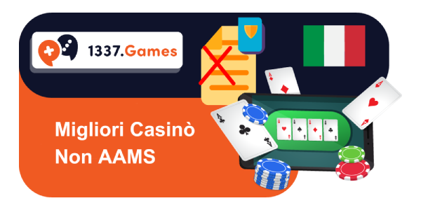 I migliori casinò online non AAMS Trova la tua fortuna