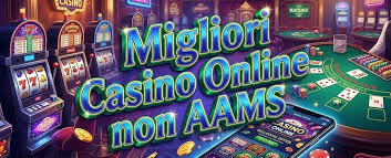 I Migliori Siti di Casino Non AAMS per Giocare Online